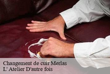 Changement de cuir  merlas-38620 L' Atelier D'autre fois