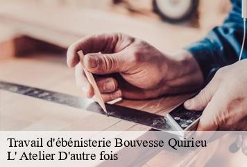 Travail d'ébénisterie  bouvesse-quirieu-38390 L' Atelier D'autre fois