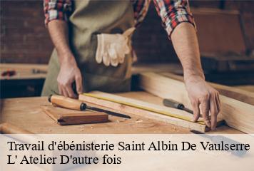 Travail d'ébénisterie  saint-albin-de-vaulserre-38480 L' Atelier D'autre fois